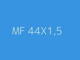 MF 44X1,5 